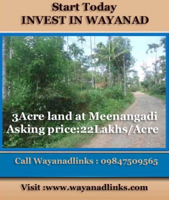 START TODAY INVEST IN WAYANAD