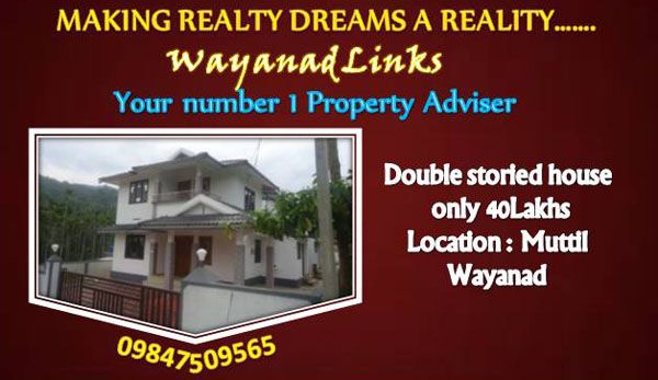 MAKING REALTY DREAMS A REALITY……WAYANADLINKS